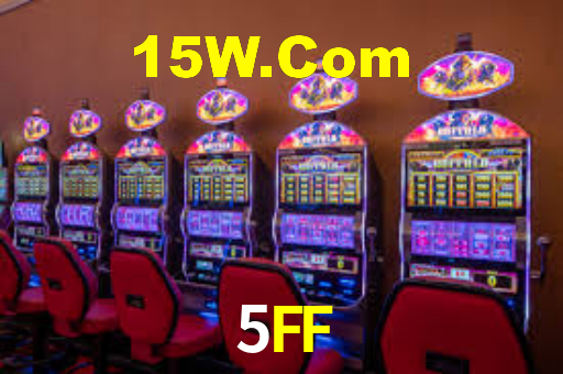 5FF,5FF Bet